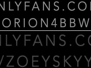 Zoey skyy auf orion4bbw onlyfans, kostenlos hd sex video 90